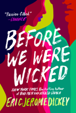 Before We Were Wicked - Eric Jerome Dickey Cover Art