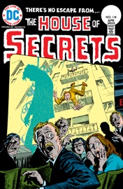 House of Secrets (1956-1978) #118 - Michael Fleisher, Steve Skeates, Jack Oleck, George Evans, Quico Redondo & Ramona Fradon