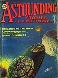 Astounding Stories of Super-Science - Captain S. P. Meek, Ray Cummings, Will Smith, R J Robbins, Sewell Peaslee Wright & A. T. Locke