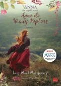 Anna dai capelli rossi 4. Anna di Windy Poplars - Lucy Maud Montgomery