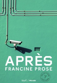 Après - Francine Prose