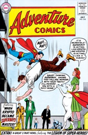 Adventure Comics (1938-) #310 - Jack Schiff, Edmond Hamilton, Henry Boltinoff, Georges Kashdan, Sheldon Moldoff, John Forte & George Papp