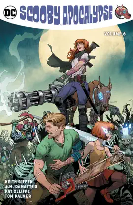 Read: Scooby Apocalypse Book Vol. 6