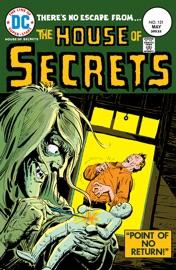 House of Secrets (1956-1978) #131 - Jack Oleck, Steve Skeates, Michael Fleisher, Alex Niño, Gerry Talaoc & Arthur Suydam