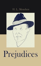 Prejudices, Second Series - H. L. Mencken