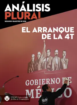 Read: El arranque Book de la 4T. Segundo semestre 2018 (An&aacute;lisis Plural)