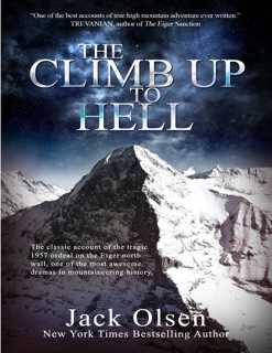 The Climb Up to Hell by Jack Olsen