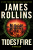 James Rollins - Tides of Fire artwork