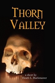 Thorn Valley - Heath Buckmaster