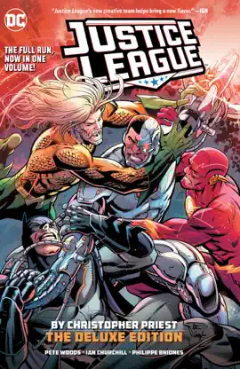 Read: Justice League by Book Christopher Priest Deluxe Edition