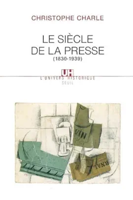 Read: Le Siècle de la presse . Book (1830-1939)