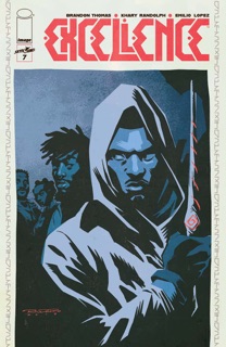 Excellence #7 by Brandon Thomas, Khary Randolph & Emilio Lopez