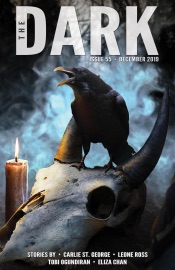 The Dark Issue 55 - Carlie St. George, Leone Ross, Tobi Ogundiran & Eliza Chan