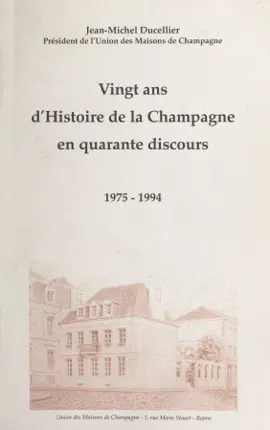 Read: Vingt ans d'histoire Book de la Champagne en quarante discours, 1975-1994