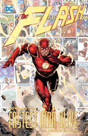 The Flash: 80 Years of the Fastest Man Alive - Mark Waid, Roy Thomas, Paul Kupperberg & Francis Manapul