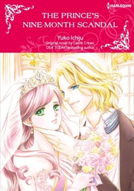 The Prince's Nine-Month Scandal - Yuko Ichiju & Caitlin Crews