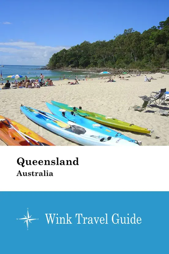 Queensland (Australia) - Wink Travel Guide