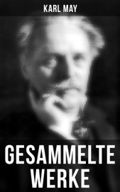 Sämtliche Werke - Karl May