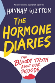 The Hormone Diaries - Hannah Witton