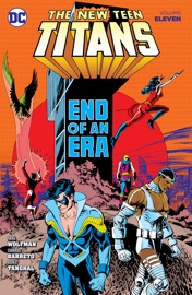 New Teen Titans Vol. 11 - Todd Klein, Marv Wolfman, Chuck Patton, Dick Giordano, Eduardo Barreto & Rick Leonardi