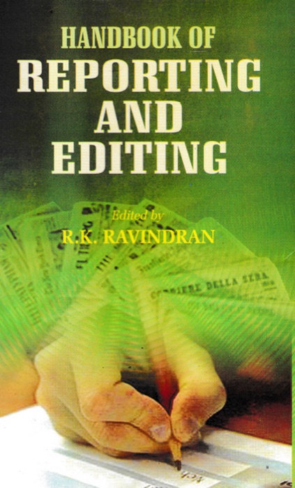 Handbook of Reporting and Editing