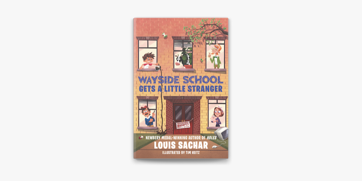 Wayside School gets a Little Stranger and More Sideways Arithmetic from  Wayside School by Louis Sachar , Paperback | Pangobooks