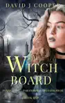 The Witch Board by David J. Cooper Book Summary, Reviews and Downlod