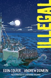 Illegal - Eoin Colfer, Andrew Donkin & Giovanni Rigano