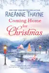 Coming Home for Christmas by RaeAnne Thayne Book Summary, Reviews and Downlod