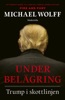 Book Under belägring: Trump i skottlinjen