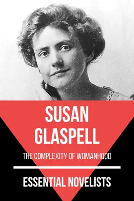 Read: Essential Novelists - Book Susan Glaspell