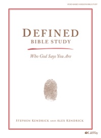 Defined - Bible Study eBook - Alex Kendrick & Stephen Kendrick