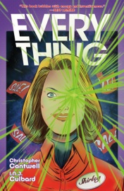 Everything Volume 1 - Christopher Cantwell & I.N.J. Culbard