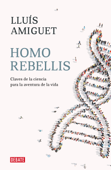 Homo rebellis - Lluís Amiguet