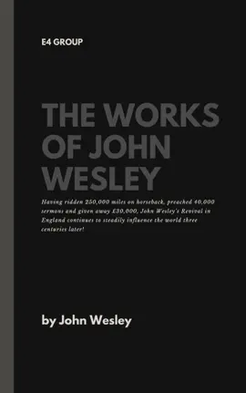 Read: The Book Works of John Wesley