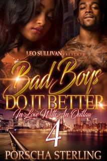 Bad Boys Do It Better 4 by Porscha Sterling