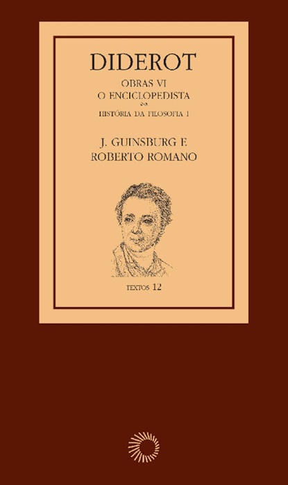 Diderot: Obras VI - O Enciclopedista [1]