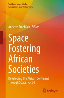 Space Fostering African Societies by Annette Froehlich