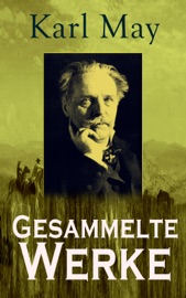 Gesammelte Werke - Karl May