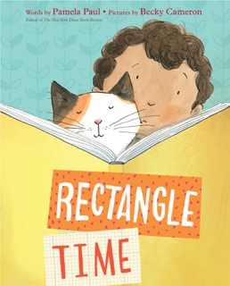 Rectangle Time by Pamela Paul & Becky Cameron