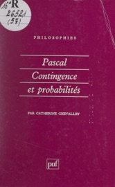 Pascal : contingence et probabilités - Catherine CHEVALLEY