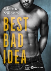 Best Bad Idea
