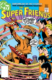 Super Friends (1976-) #8 - E. Nelson Bridwell & Ramona Fradon