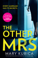 Mary Kubica - The Other Mrs artwork