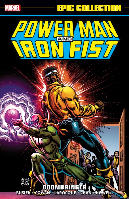 Power Man And Iron Fist Epic Collection