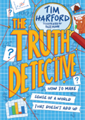 The Truth Detective - Tim Harford & Ollie Mann
