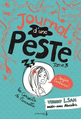 Read: Journal d'une peste - tome 3 Bonjour l'ambiance ! Book