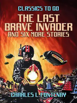 Read: The Last Brave Invader and six more stories Book