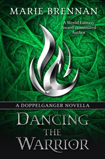 Dancing the Warrior by Marie Brennan
