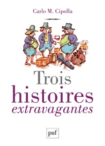 Trois histoires extravagantes